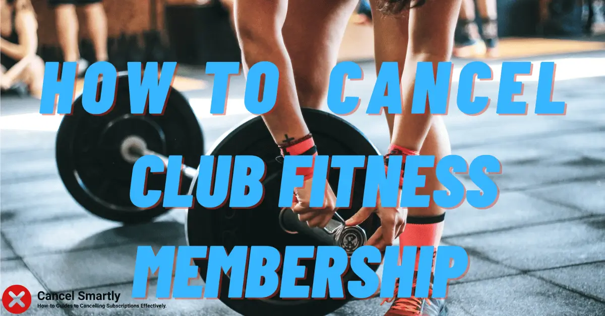 Cancel CLub Fitness Membership