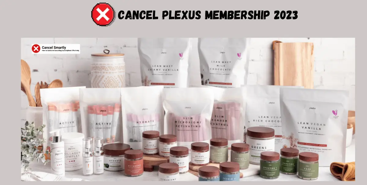 Cancel Plexus Membership 2023