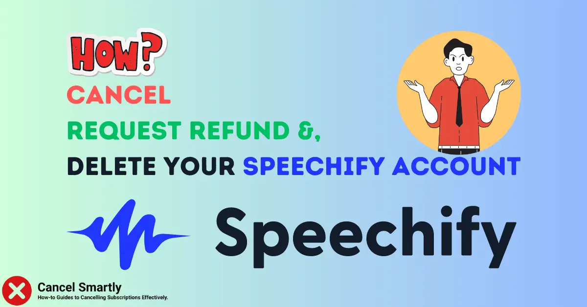 Cancel Speechify Premium Subscription