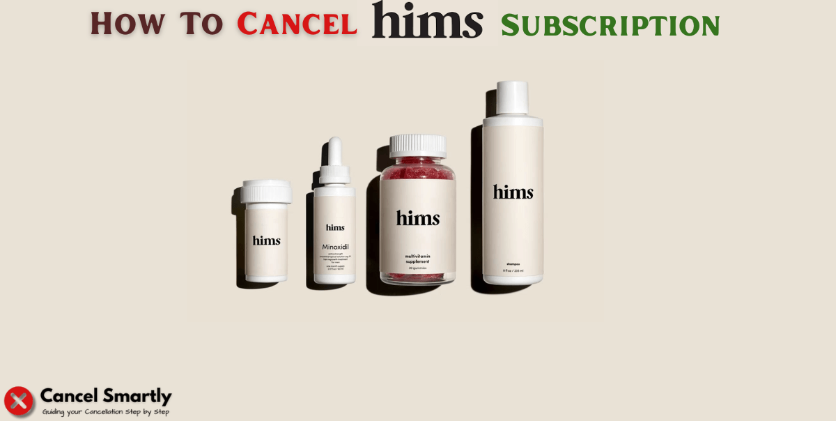 Cancel Hims Subscription