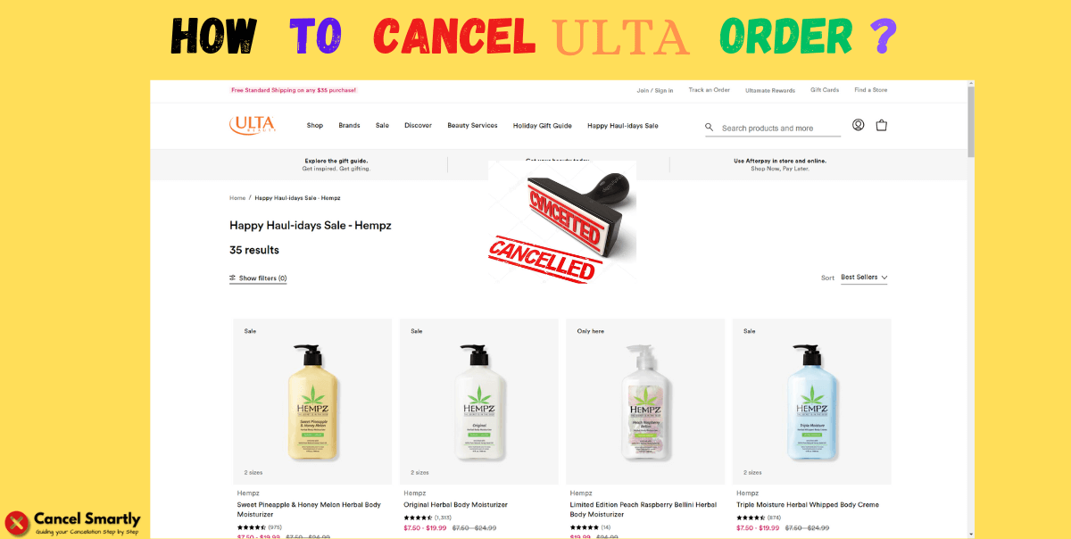Cancel Ulta Order easily